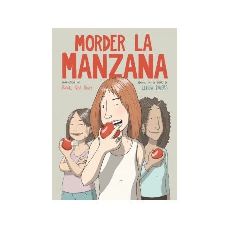 Morder la manzana de Leticia Dolera y Raquel Riba Rossy