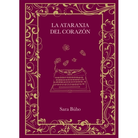 La ataraxia del corazón de Sara Búho