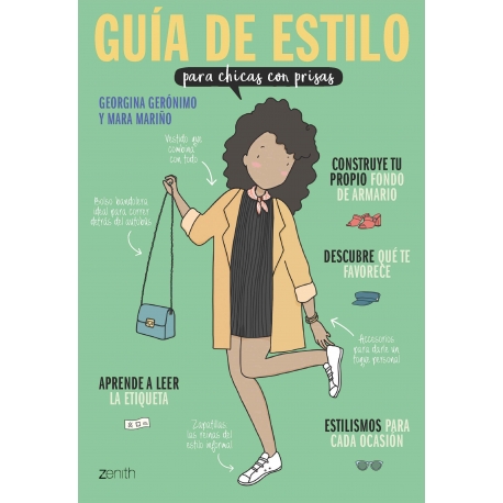 Guía de estilo para chicas con prisas de Georgina Gerónimo